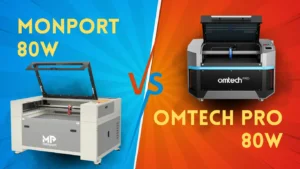 Read more about the article Monport vs OMTech: Which 80W CO2 Laser Engraver Best for You?