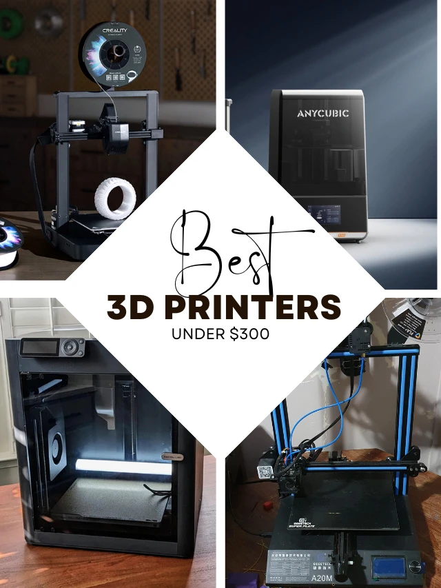 Read more about the article Best 3D Printers Under $300 – Affordable Yet Powerful Choices!